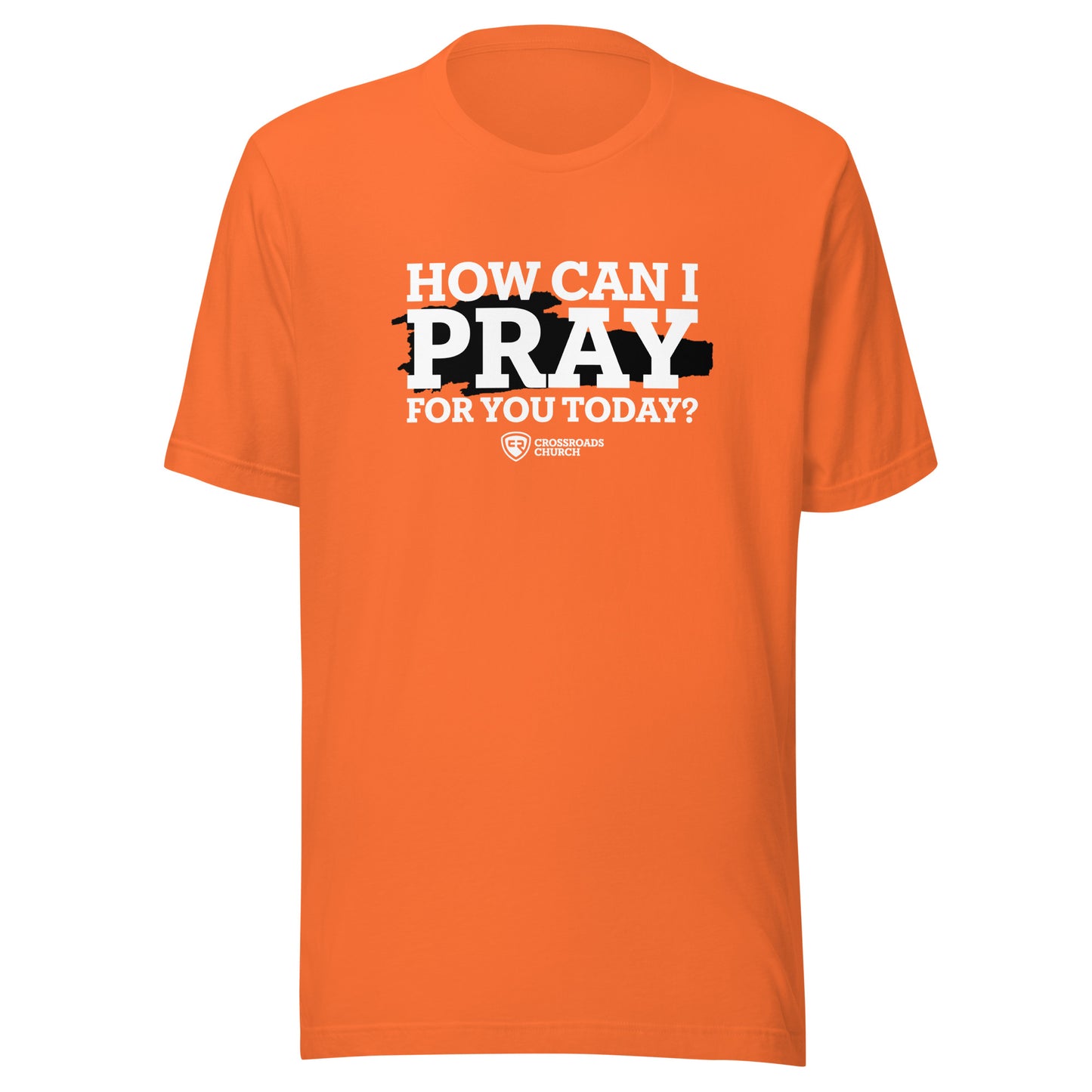 How Can I Pray For You T-shirt
